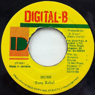 TONY REBEL / HUSH