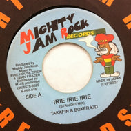TAKAFIN & BOXER KID / IRIE IRIE IRIE