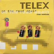 TELEX / ON THE ROAD AGAIN
