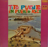 TITO PUENTE / TITO PUENTE IN PUERTO RICO