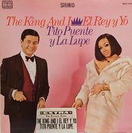 TITO PUENTE  Y(&)  LA LUPE / EL REY Y YO(THE KING AND I)