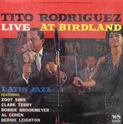 TITO RODRIGUEZ / LIVE AT BIRDLAND