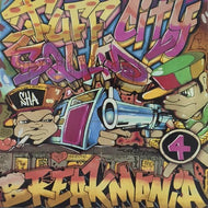TUFF CITY SQUAD / BREAKMANIA 4