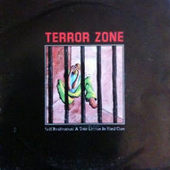 TERROR ZONE / SELF REALIZATION:A TRUE LESSON IN HARD CORE