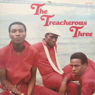 TREACHEROUS THREE / TREACHEROUS THREE