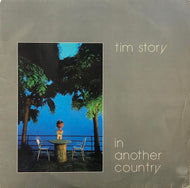 TIM STORY / IN ANOTHER COUNTRY