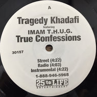 TRAGEDY KHADAFI / TRUE CONFESSIONS / THUG PARADISE