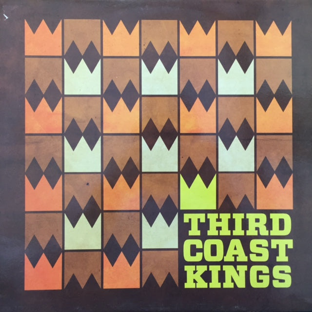 THIRD COAST KINGS / THIRD COAST KINGS