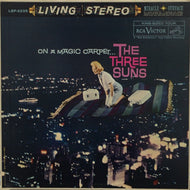 THREE SUNS / ON A MAGIC CARPET...