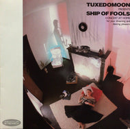 TUXEDOMOON / Ship Of Fools