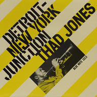 THAD JONES / DETROIT NEW YORK JUNCTION