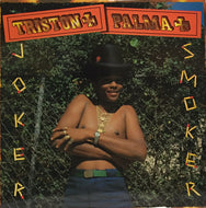 TRISTON PALMA / JOKER SMOKER