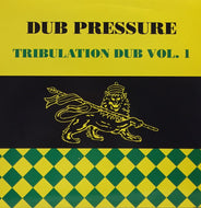 TRIBULATION ALL STARS / DUB PRESSURE (Tribulation Dub Vol. 1)