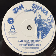 TONY TUFF / JAH SHAKA / JAH IS EVERYTHING