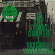 TATSURO YAMASHITA (山下達郎) / ON THE STREET CORNER 1