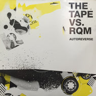 TAPE VS. RQM / AUTOREVERSE