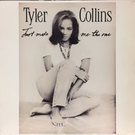 TYLER COLLINS / JUST MAKE ME THE ONE