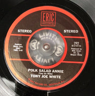 TONY JOE WHITE / POLK SALAD ANNIE / Jimmy Dean / I.O.U.