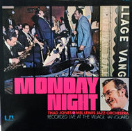 THAD JONES・MEL LEWIS JAZZ ORCHESTRA / MONDAY NIGHT!