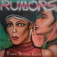 TIMEX SOCIAL CLUB / RUMORS