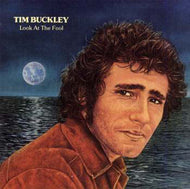 TIM BUCKLEY / Look At The Fool
