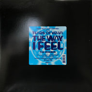 TEARS OF VELVA / THE WAY I FEEL (THE REMIXES)