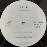 TYT-K / I DON'T WANNA LOSE YOUR LOVE