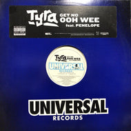TYRA / GET NO OOH WEE