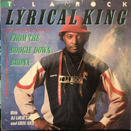 T LA ROCK / LYRICAL KING (FROM THE BOOGIE DOWN BRONX)