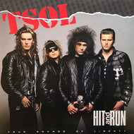 T.S.O.L. / Hit And Run