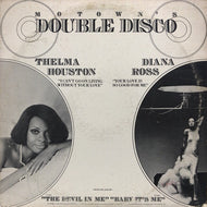 THELMA HOUSTON / MOTOWN'S DOUBLE DISCO