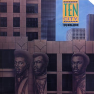 TEN CITY / FOUNDATION