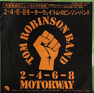 TOM ROBINSON BAND / 2-4-6-8 Motorway