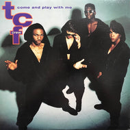 T.C.F. CREW / COME AND PLAY WITH ME