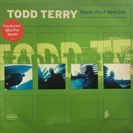 TODD TERRY / Ready For A New Day