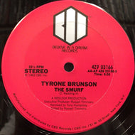 TYRONE BRUNSON / THE SMURF