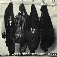 ‘TONE / Wide Eyes And Nonsense...Grinding Gum And Molars