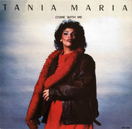 TANIA MARIA / COME WITH ME