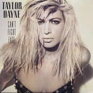 TAYLOR DAYNE / Can't Fight Fate