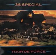 38 SPECIAL / Tour De Force