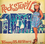 TOMMY 115 ALL STARS / Rock Steady