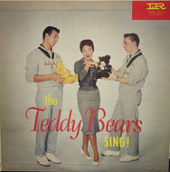 TEDDY BEARS / The Teddy Bears Sing!