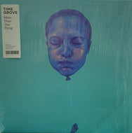 TIME GROVE / More Than One Thing