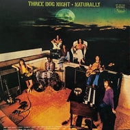 THREE DOG NIGHT / Naturally