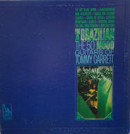 TOMMY GARRETT / IN A BRAZILIAN MOOD