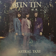 TIN TIN / Astral Taxi