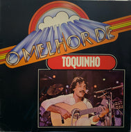 TOQUINHO / O Melhor De