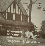 TEEGARDEN & VAN WINKLE / An Evening At Home With Teegarden & Van Winkle