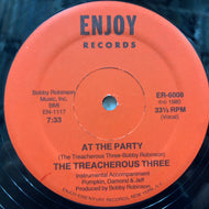 TREACHEROUS THREE / At The Party