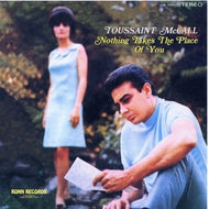 TOUSSAINT McCALL / NOTHING TAKES THE PLACE OF YOU